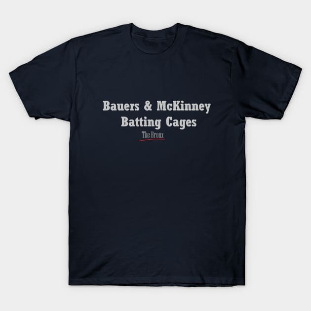 Bauers & McKinney Batting Cages T-Shirt by Bleeding Yankee Blue